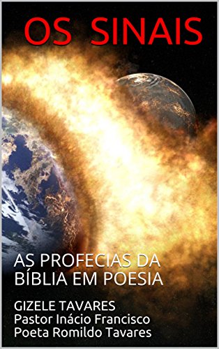 Livro PDF: OS SINAIS : AS PROFECIAS DA BÍBLIA EM POESIA