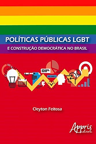 Livro PDF: Políticas Públicas LGBT e Construção Democrática no Brasil