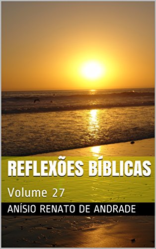 Livro PDF Reflexões Bíblicas: Volume 27