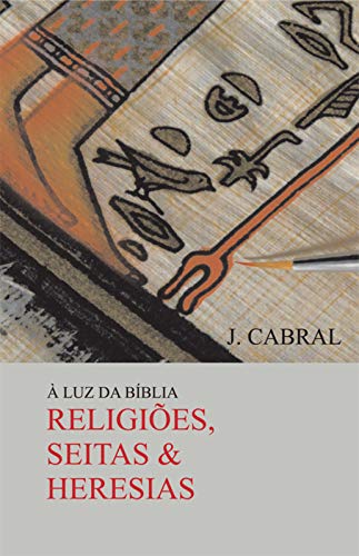 Capa do livro: Religiões, seitas e heresias: à luz da bíblia - Ler Online pdf