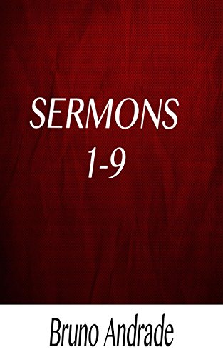 Capa do livro: Sermons Bruno Andrade: 1-9 - Ler Online pdf
