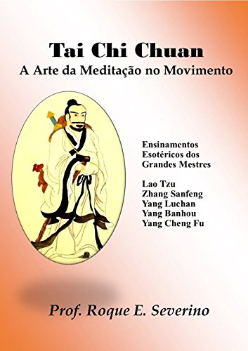 Livro PDF Tai Chi Chuan – A Arte da Meditação em Movimento