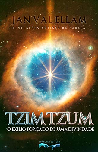 Capa do livro: Tzimtzum: O Exílio Forçado de uma Divindade: Revelações Antigas da Cabala - Ler Online pdf