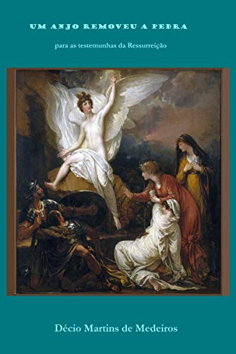 Capa do livro: Um anjo removeu a pedra: para as testemunhas da Ressurreição - Ler Online pdf