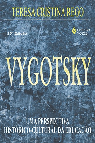 Livro PDF: Vygotsky: Uma perspectiva histórico-cultural da educação (Educação e conhecimento)