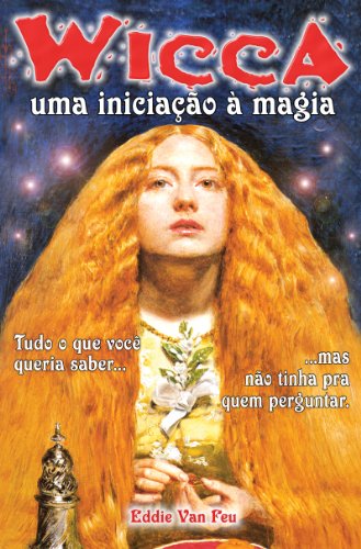 Capa do livro: Wicca – Uma Iniciação à Magia - Ler Online pdf