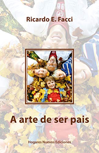 Capa do livro: A arte de ser pais (Por um Lar novo Livro 3) - Ler Online pdf