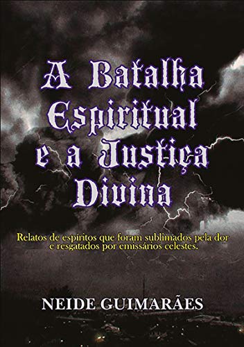Livro PDF A Batalha Espiritual E A Justiça Divina