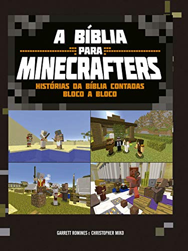 Capa do livro: A Bíblia Para Minecrafters - Ler Online pdf