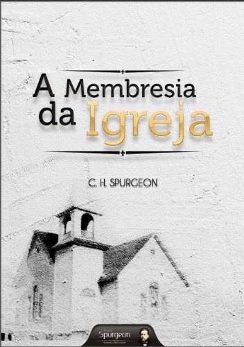 Livro PDF: A Membresia da Igreja