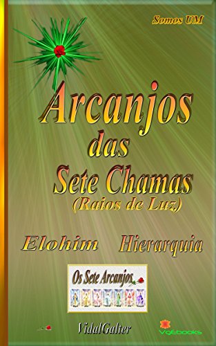 Livro PDF Arcanjos das Sete Chamas: Raios de Luz – Elohim e Hierarquia
