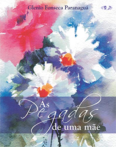 Livro PDF AS PEGADAS DE UMA MÃE