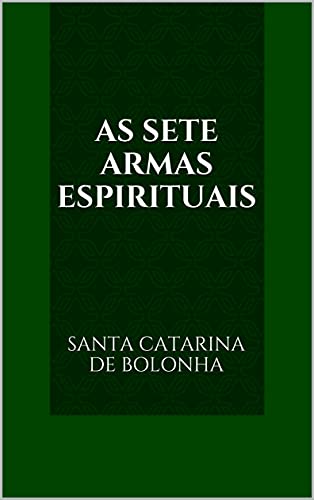 Capa do livro: As Sete Armas Espirituais - Ler Online pdf