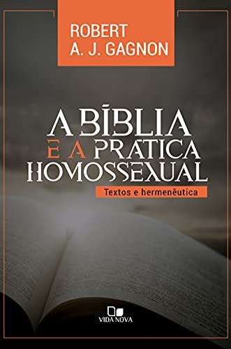 Livro PDF: Bíblia e a prática homossexual: Textos e hermenêutica