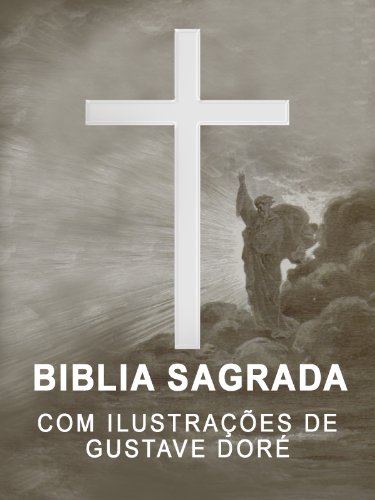 Livro PDF: Bíblia Sagrada com ilustrações de Gustave Doré
