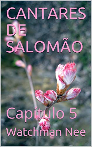 Livro PDF CANTARES DE SALOMÃO: Capítulo 5