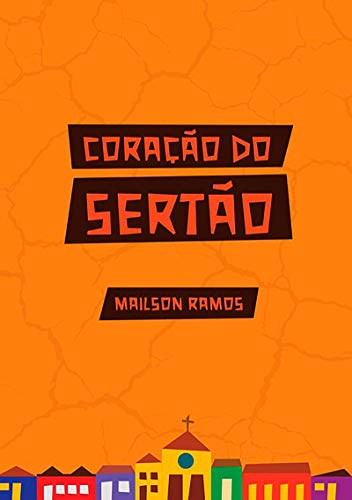 Livro PDF: Coração Do Sertão