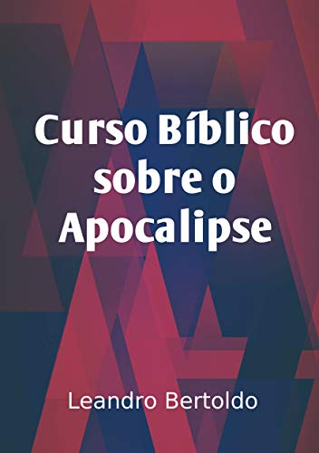 Livro PDF Curso Bíblico Sobre o Apocalipse