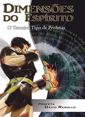 Livro PDF: Dimensões do Espírito: O Terceiro tipo de Profetas