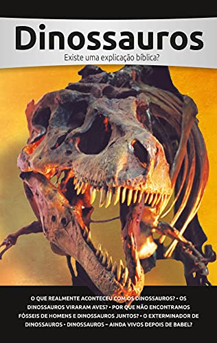 Capa do livro: Dinossauros: Existe uma explicação bíblica? - Ler Online pdf