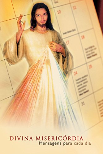 Capa do livro: Divina Misericórdia: Mensagens Para Cada Dia - Ler Online pdf