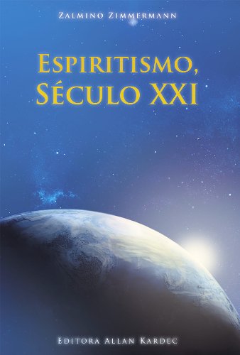 Livro PDF Espiritismo, Século XXI