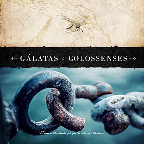 Livro PDF: Gálatas e Colossenses (Cartas de Paulo Livro 4)