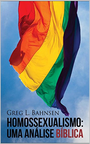 Livro PDF: Homossexualismo: Uma visão bíblica