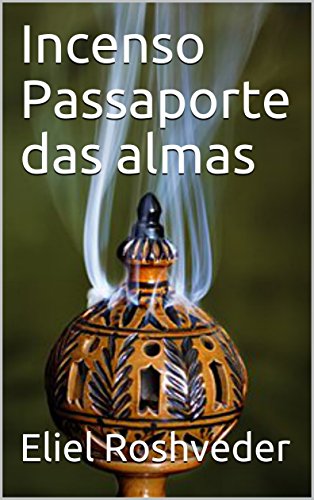 Livro PDF Incenso Passaporte das almas