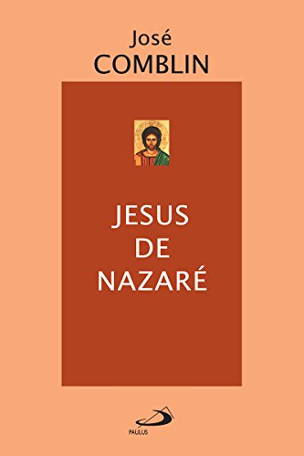 Livro PDF Jesus de Nazaré (Espiritualidade bíblica)