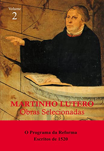 Livro PDF: Martinho Lutero – Obras Selecionadas Vol. 10: Interpretação do Novo Testamento – Tito e Gálatas (Obras Selecionadas de Martinho Lutero)