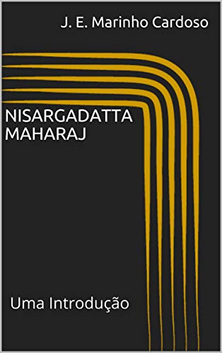 Livro PDF Nisargadatta Maharaj: Uma Introdução