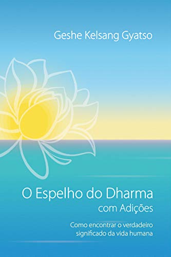 Livro PDF O Espelho do Dharma com Adições