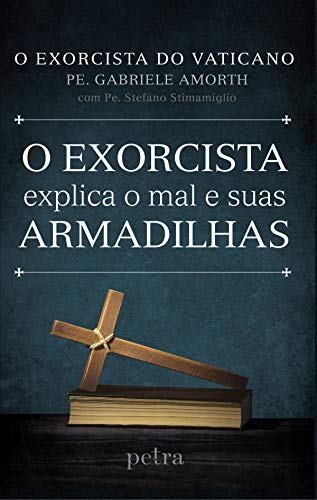 Capa do livro: O exorcista explica o mal e suas armadilhas - Ler Online pdf