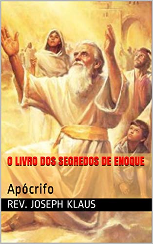 Livro PDF O Livro dos Segredos de Enoque: Apócrifo