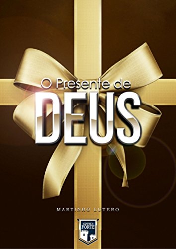 Livro PDF: O Presente de Deus: Um sermão sobre João 3:16