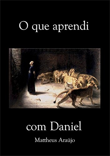 Livro PDF: O que aprendi com Daniel