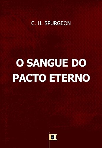 Livro PDF O Sangue do Pacto Eterno, por C. H. Spurgeon