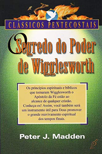 Livro PDF: O Segredo do Poder de Wigglesworth