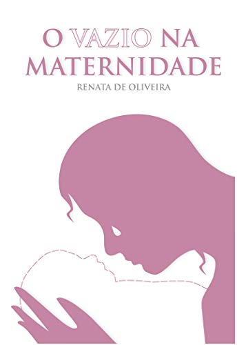 Livro PDF O Vazio da Maternidade