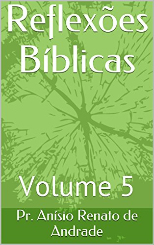 Livro PDF Reflexões Bíblicas: Volume 5