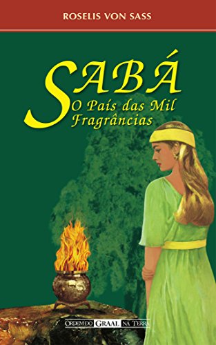 Livro PDF Sabá, o País das Mil Fragrâncias