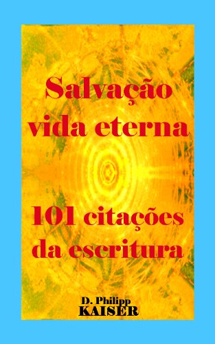 Livro PDF Salvação vida eterna 101 citações da escritura