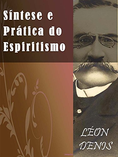 Livro PDF Síntese Doutrina e Prática do Espiritismo