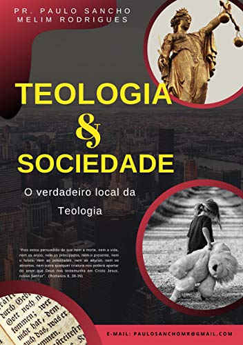 Livro PDF TEOLOGIA E SOCIEDADE: O verdadeiro local da teologia