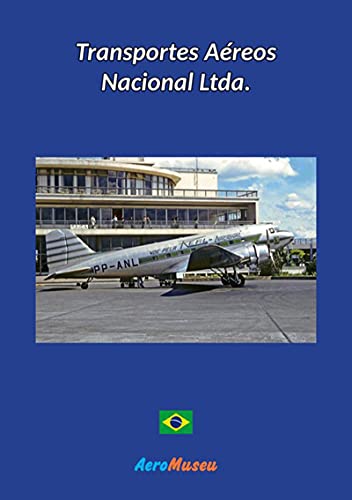 Livro PDF: Transportes Aéreos Nacional Ltda