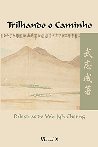 Livro PDF Trilhando o caminho: palestras de Wu Jyh Cherng
