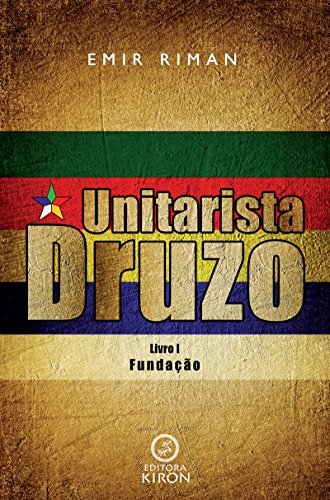 Capa do livro: Unitarista druzo: Livro I – Fundação - Ler Online pdf