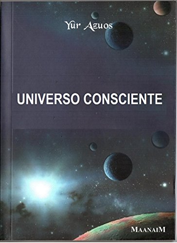 Capa do livro: UNIVERSO CONSCIENTE - Ler Online pdf