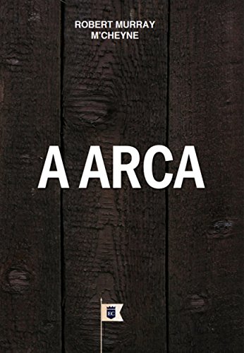 Livro PDF A Arca, por R. M. M´Cheyne